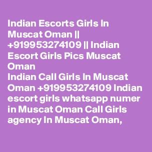 muscat escort|Independent Muscat escorts 